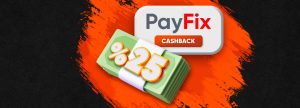 Bizbet Payfix Cashback Bonusu